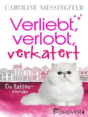 cover image of Verliebt, verlobt, verkatert